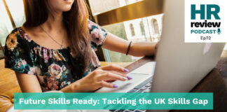 HR in Review 72 – Future Skills Ready: Tackling the UK Skills Gap Future Skills Ready: Tackling the UK Skills Gap