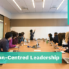 Human-Centred Leadership