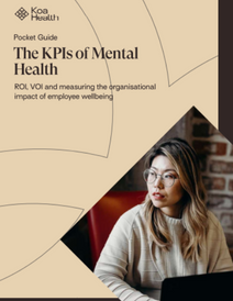 ROI, VOI and measuring the organisational impact of employee wellbeing