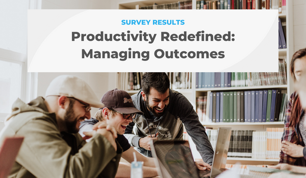 i4cp results - Productivity Redefined; Managing Outcomes