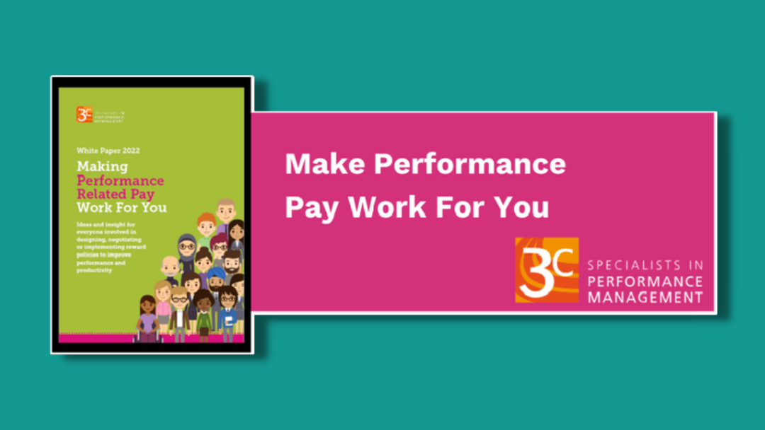 Make Performance Pay Work for You - 3c Specialists