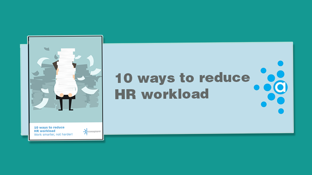 10 ways to reduce HR workload whitepaper by Access Planit