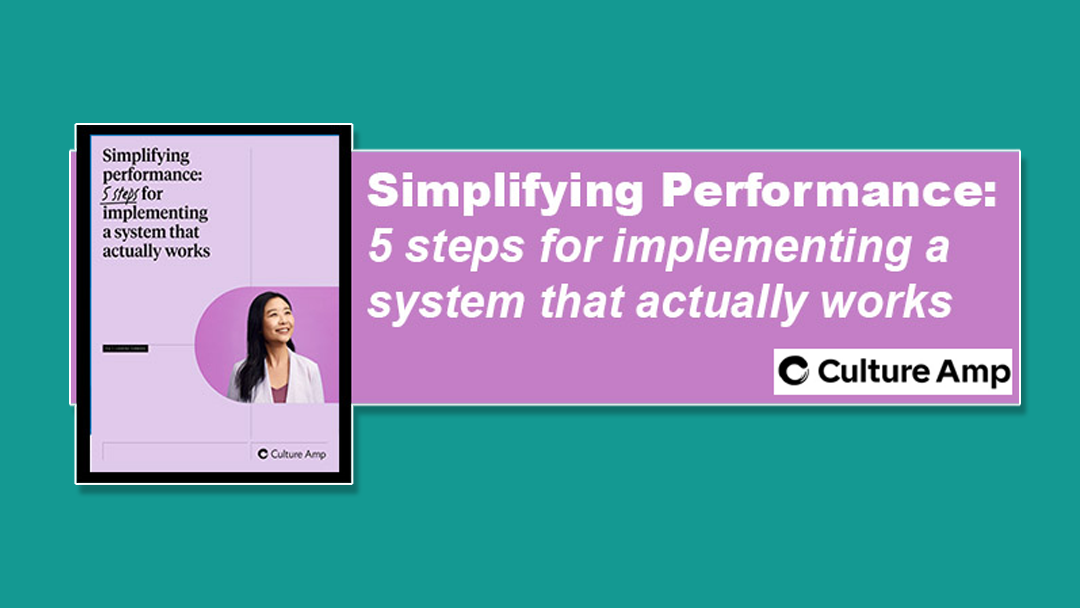 Simplifying Performance: 5 steps for implementing a system that actually works - free whitepaper download
