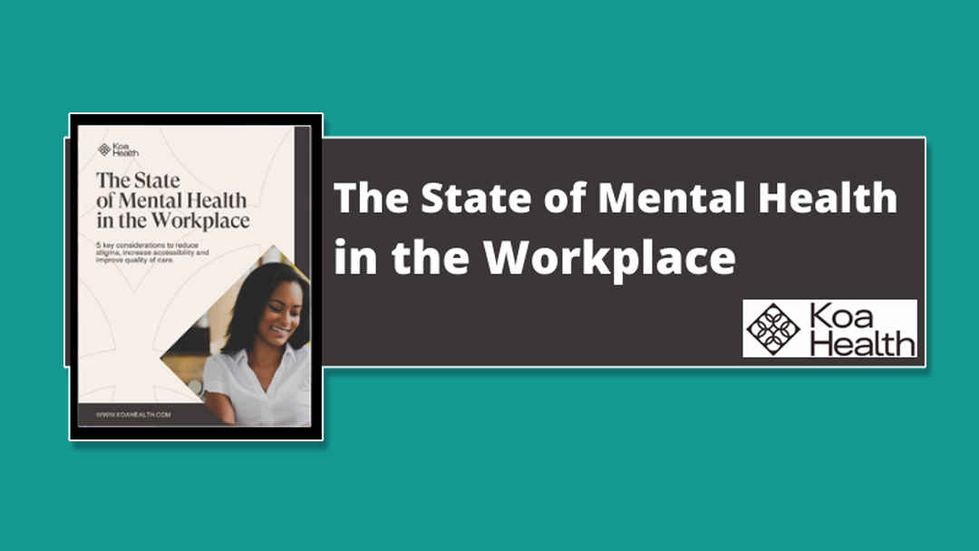 The State of Mental Health in the Workplace