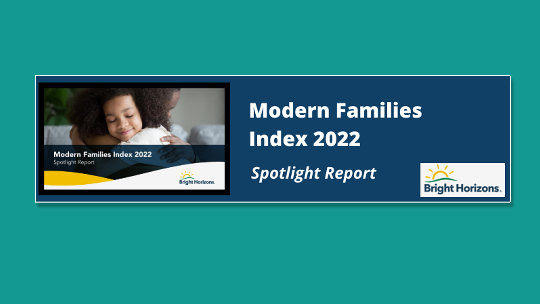 Modern Families Index 2022 by Bright Horizons